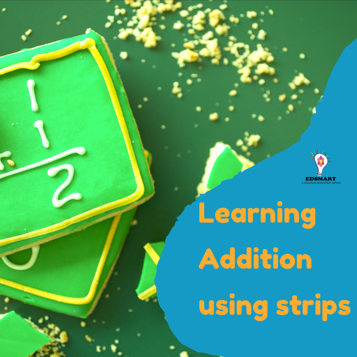Addition: Learning with Addition Strips
